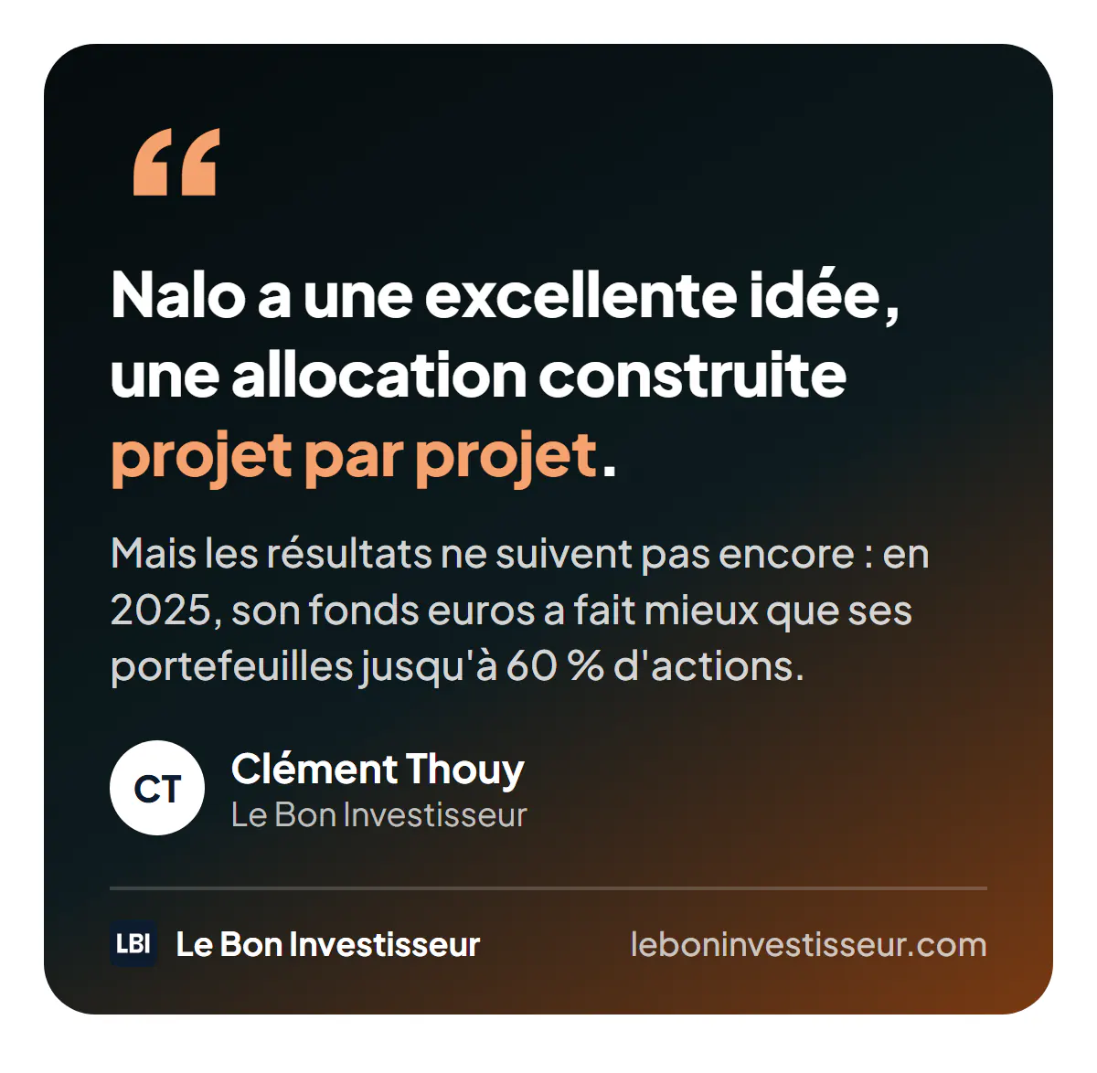 Citation : « Nalo a une excellente idée, une allocation construite projet par projet. Mais les résultats ne suivent pas encore : en 2025, son fonds euros a fait mieux que ses portefeuilles jusqu'à 60 % d'actions. » Clément Thouy, Le Bon Investisseur.