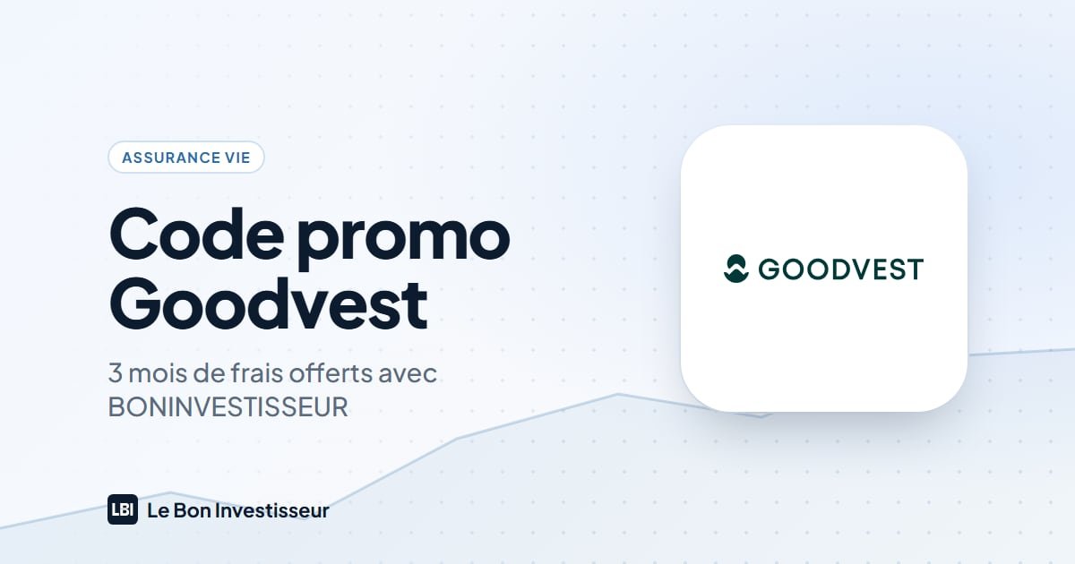 Code promo Goodvest : 3 mois de frais offerts avec BONINVESTISSEUR