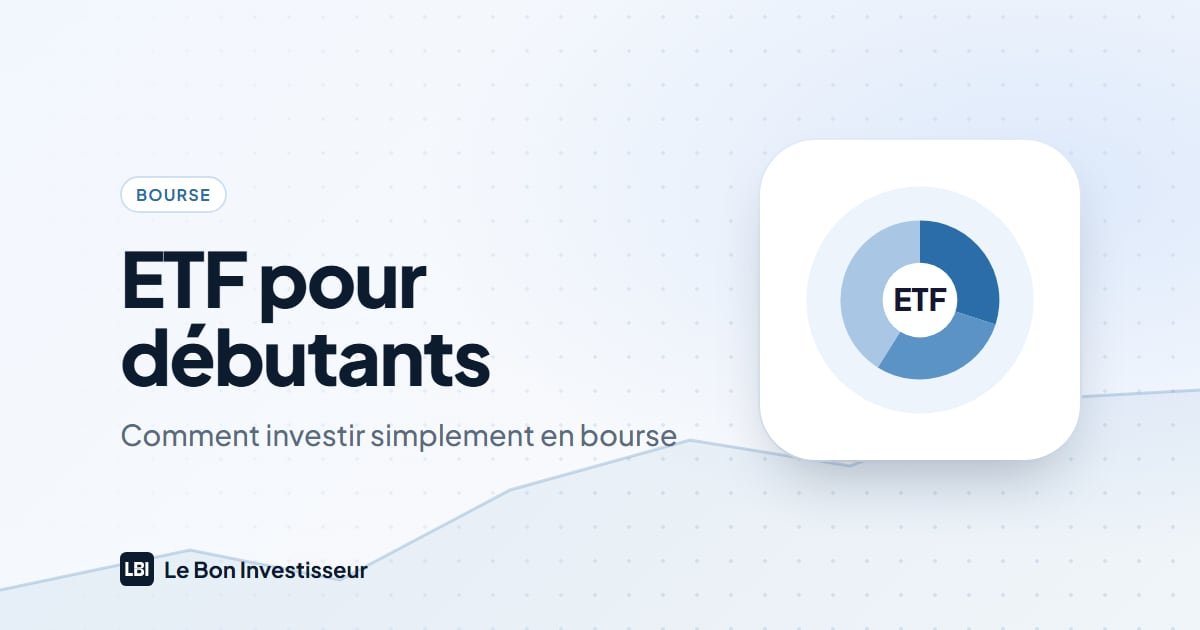 ETF pour débutants : Comment investir simplement en bourse