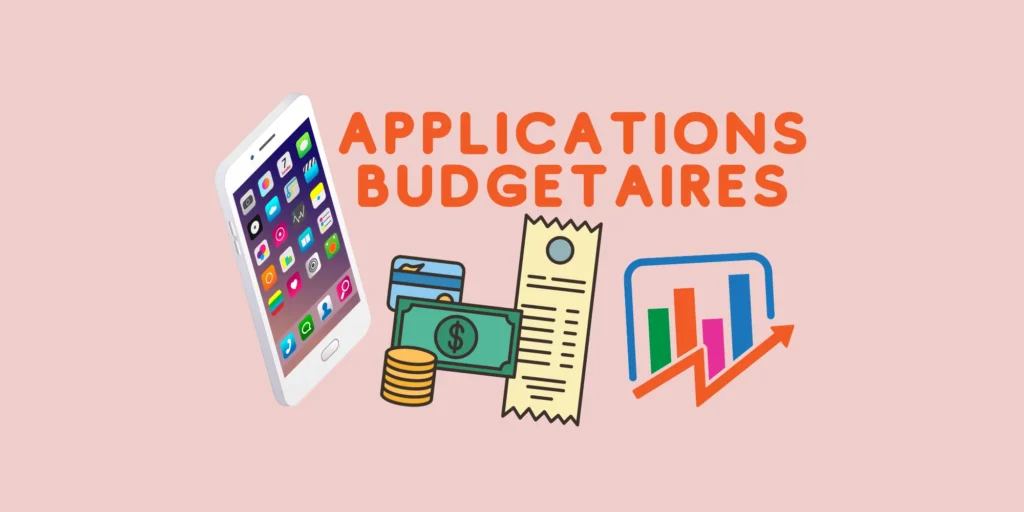 Application pour gérer son budget